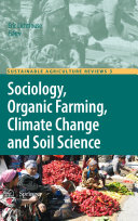 Sociology, organic farming, climate change and soil science /