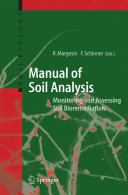 Manual for soil analysis : monitoring and assessing soil bioremediation /