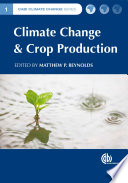 Climate change and crop production /