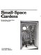 Small-space gardens /