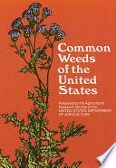 Common weeds of the United States /
