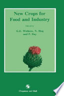 New crops for food and industry /