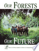 Our forests, our future : report of the World Commission on Forests and Sustainable Development /