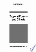Tropical forests and climate /