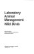 Laboratory animal management : wild birds /