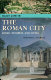 Daily life in the Roman city : Rome, Pompeii and Ostia /
