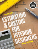 Estimating and costing for interior designers /