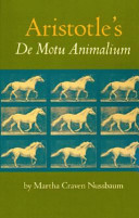 Aristotles De motu animalium : text with translation, commentary, and interpretive essays /