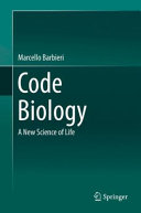 Code biology : a new science of life /