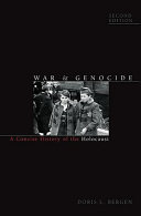 War & genocide : a concise history of the Holocaust /