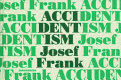 Accidentism : Josef Frank /