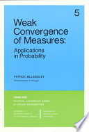 Weak convergence of measures : applications in probability /