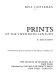 Prints of the twentieth century : a history : with illustrations from the collection of The Museum of Modern Art /