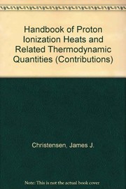 Handbook of proton ionization heats and related thermodynamic quantities /