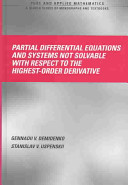 Partial differential equations and systems not solvable with respect to the highest-order derivative /