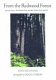 From the redwood forest : ancient trees and the bottom line : a headwaters journey /