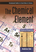 The chemical element : a historical perspective /