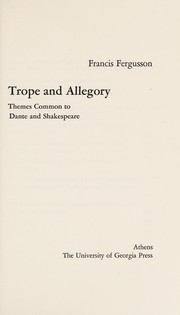 Trope and allegory : themes common to Dante and Shakespeare /