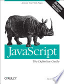 JavaScript : the definitive guide /