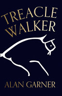 Treacle Walker /