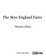 The New England farm /