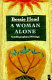 A woman alone : autobiographical writings /