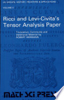 Ricci and Levi-Civita's tensor analysis paper : translation, comments, and additional material /