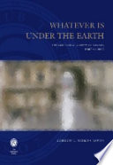 Whatever is under the earth the Geological Society of London 1807-2007 /