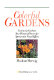 Colorful gardens : contrast & combine your plants & flowers for spectacular visual effects /