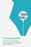 Teaching writing in the twenty-first century /
