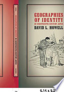 Geographies of identity in nineteenth-century Japan /