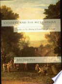 Gardens and the picturesque : studies in the history of landscape architecture /