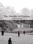 The afterlife of gardens /