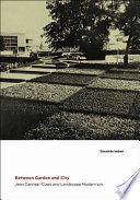 Between garden and city : Jean Canneel-Claes and landscape modernism /