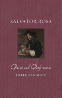 Salvator Rosa : paint and performance /