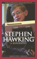 Stephen Hawking : a biography /