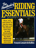 The handbook of riding essentials /