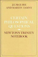 Certain philosophical questions : Newton's Trinity notebook /