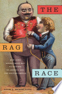 The rag race : how Jews sewed their way to success in America and the British Empire /