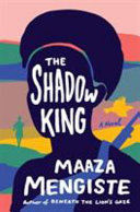 The shadow king : a novel /