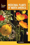 Medicinal plants of North America : a field guide /