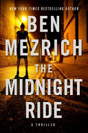 The midnight ride : a thriller /
