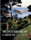 Mediterranean gardens /