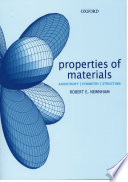 Properties of materials : anisotropy, symmetry, structure /