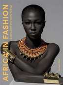Africa in fashion : luxury, craft and textile heritage /