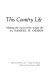 This country life: making the most of the simple life,