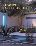 Creative garden lighting /