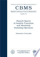 Banach spaces of analytic functions and absolutely summing operators /