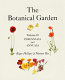 The botanical garden. the definitive reference with more than 2000 photographs /