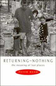 Returning to nothing : the meaning of lost places /